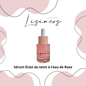 Sérum éclat du teint à l'eau de Rose (30mL)
